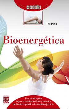 Читать Bioenergética - Eva Dunn