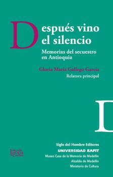 Читать Después vino el silencio - Gloria María Gallego García
