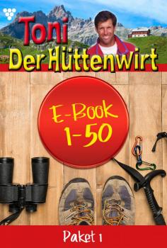 Читать Toni der Hüttenwirt Paket 1 – Heimatroman - Friederike von Buchner