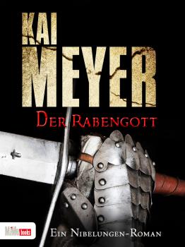 Читать Der Rabengott - Kai  Meyer