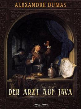 Читать Der Arzt auf Java - Alexandre Dumas