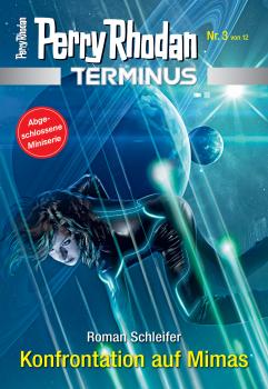 Читать Terminus 3: Konfrontation auf Mimas - Roman  Schleifer