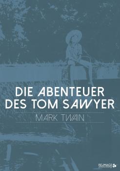 Читать Die Abenteuer des Tom Sawyer - Марк Твен