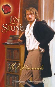 Читать O visconde - Lyn Stone