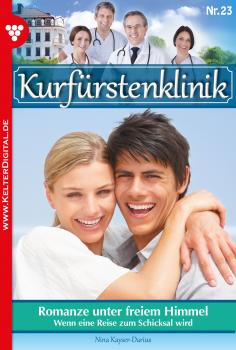 Читать Kurfürstenklinik 23 – Arztroman - Nina Kayser-Darius