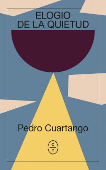 Читать Elogio de la quietud - Pedro Cuartango