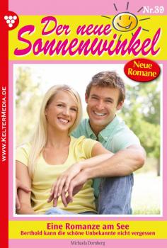 Читать Der neue Sonnenwinkel 39 – Familienroman - Michaela Dornberg