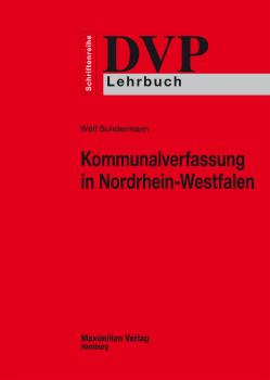 Читать Kommunalverfassung in Nordrhein-Westfalen - Welf Sundermann