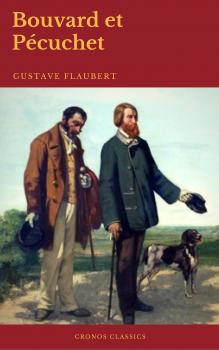 Читать Bouvard et Pécuchet (Cronos Classics) - Гюстав Флобер