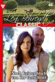 Читать Leni Behrendt Classic 46 – Liebesroman - Leni Behrendt