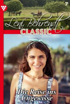 Читать Leni Behrendt Classic 7 – Liebesroman - Leni Behrendt