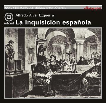 Читать La Inquisición Española -  Alfredo Alvar Ezquerra
