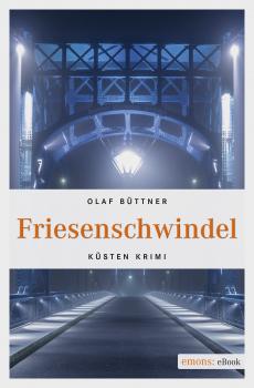 Читать Friesenschwindel - Olaf Büttner