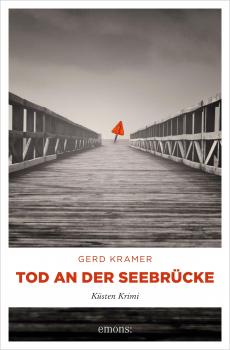 Читать Tod an der Seebrücke - Gerd  Kramer