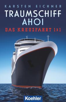 Читать Traumschiff Ahoi - Karsten Eichner