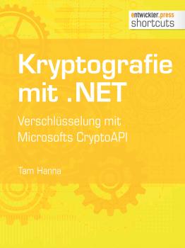 Читать Kryptografie mit .NET. - Tam Hanna