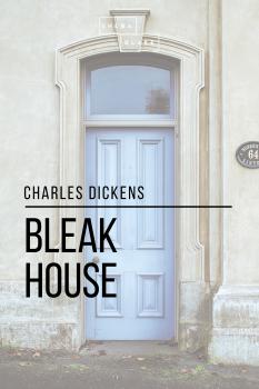 Читать Bleak House - Чарльз Диккенс