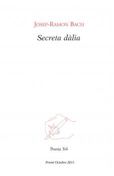 Читать Secreta dàlia - Josep-Ramon Bach