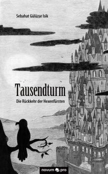 Читать Tausendturm - Sebahat Gülüzar Isik