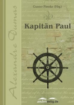 Читать Kapitän Paul - Alexandre Dumas
