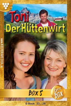 Читать Toni der Hüttenwirt Jubiläumsbox 5 – Heimatroman - Friederike von Buchner