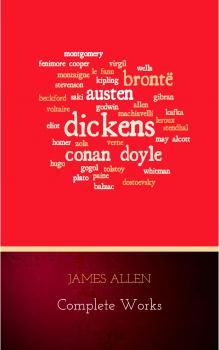 Читать Complete Works - James Allen