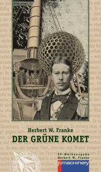 Читать Der grüne Komet - Herbert W. Franke