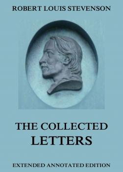 Читать The Collected Letters - Robert Louis Stevenson