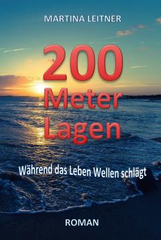 Читать 200 Meter Lagen - Martina Leitner