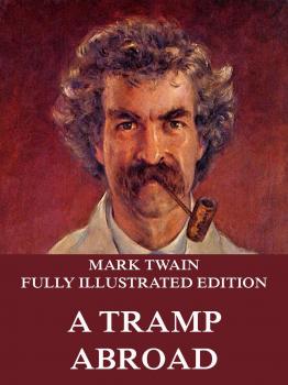 Читать A Tramp Abroad - Марк Твен