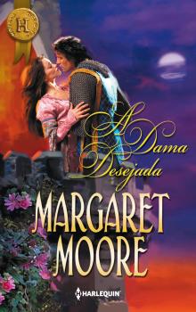 Читать A dama desejada - Margaret Moore