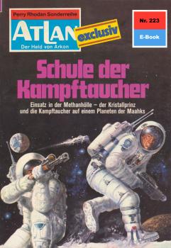 Читать Atlan 223: Schule der Kampftaucher - Hans Kneifel
