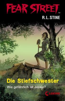 Читать Fear Street 3 - Die Stiefschwester - R.L. Stine