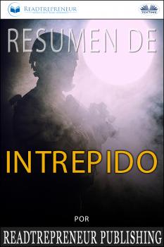 Читать Resumen De Intrépido - Коллектив авторов