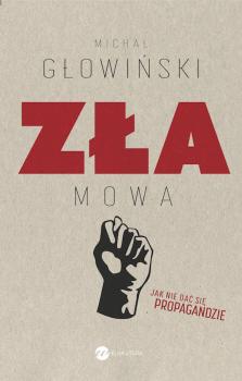 Читать Zła mowa - Michał Głowiński