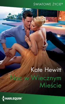 Читать Noc w Wiecznym Mieście - Kate Hewitt