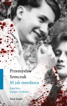 Читать M jak morderca - Przemysław Semczuk