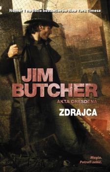 Читать Zdrajca - Jim Butcher