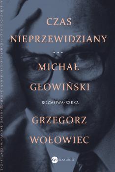 Читать Czas nieprzewidziany - Michał Głowiński