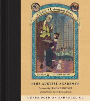Читать Series of Unfortunate Events #5: The Austere Academy - Lemony Snicket