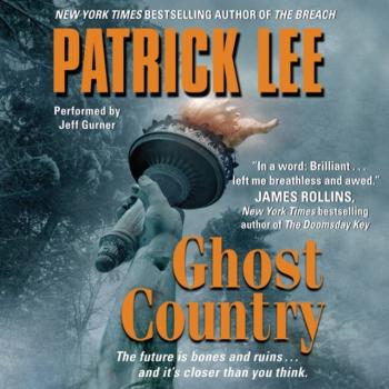 Читать Ghost Country - Patrick Lee