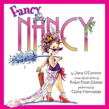 Читать Fancy Nancy - Jane  O'Connor