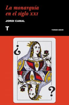 Читать La monarquía en el siglo XXI - Jordi Canal