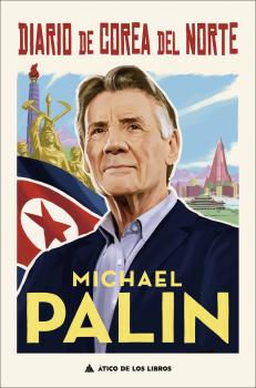 Читать Diario de Corea del Norte - Michael  Palin