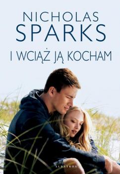 Читать I wciąż ją kocham - Nicholas Sparks