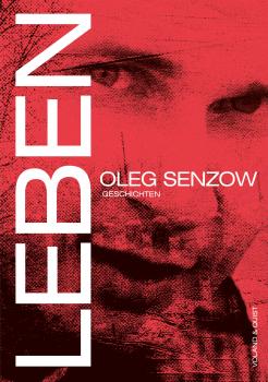 Читать Leben - Oleg Senzow