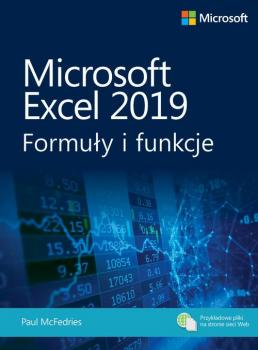Читать Microsoft Excel 2019: Formuły i funkcje - Paul  McFedries