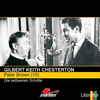 Читать Pater Brown, Folge 15: Die seltsamen Schritte - Гилберт Кит Честертон