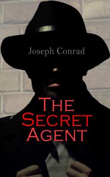 Читать The Secret Agent - Joseph Conrad