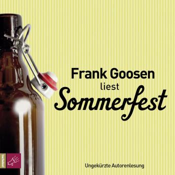 Читать Sommerfest (ungekürzt) - Frank Goosen